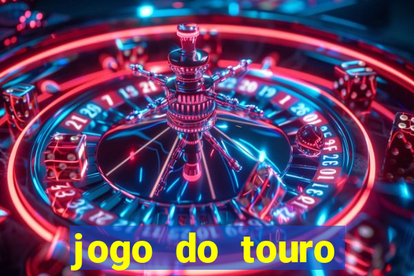 jogo do touro fortune gratis